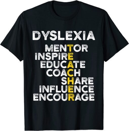 Dyslexia Teacher Therapist Educate Dyslexic Therapy Tee Shirt