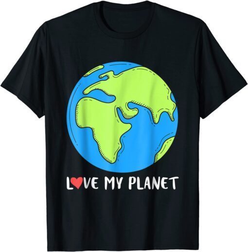 Earth Day Save The Planet Green Planet Love Recycle Tee Shirt