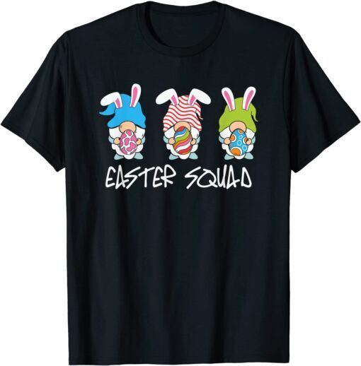 Easter Squad Gnomes Easter Day Bunny T-Shirt