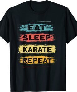 Eat Sleep Karate Legend - Martial Arts Karate Tee Shirt