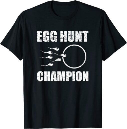 Egg Hunt Champion Dad Easter Pregnancy Announcement Tee Shirt