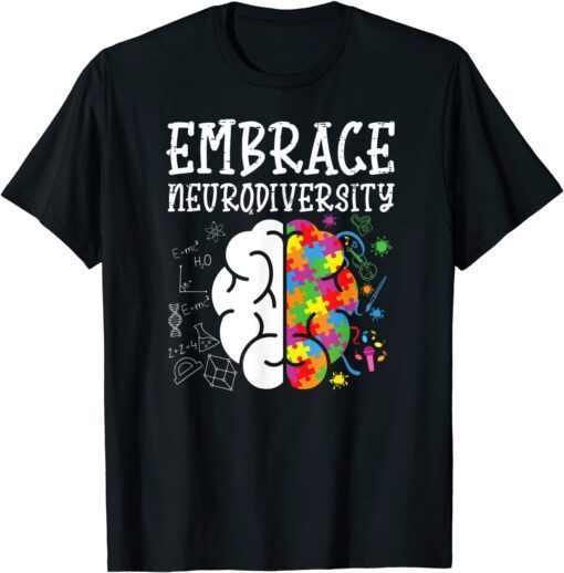 Embrace Neurodiversity Autism Awareness T-Shirt