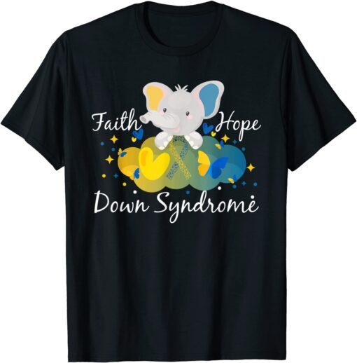 Faith Hope Love Awareness Down's Syndrome, Elephant Tee Shirt