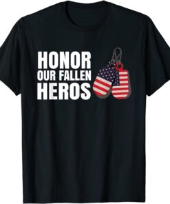 Fallen Hero's Memorial Day United States Flag Dog Tags Tee Shirt