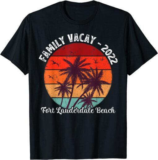 Family Vacation 2022 Vintage Florida Fort Lauderdale Beach Tee Shirt