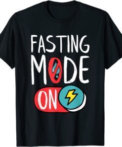 Fasting Mode On, Ramadan Weight Loss and Fasting Tee Shirt