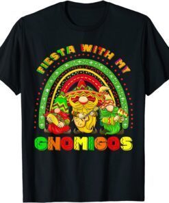 Fiesta With My Gnomies Rainbow Cinco De Mayo Teacher Gnomes Tee Shirt