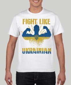 Stop Russian Fight like Ukrainian Stand with Ukraine Fuck Putin Shirt