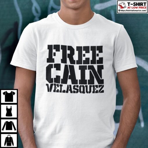 Free Cain In Support Of Cain Velasquez Tee Shirt