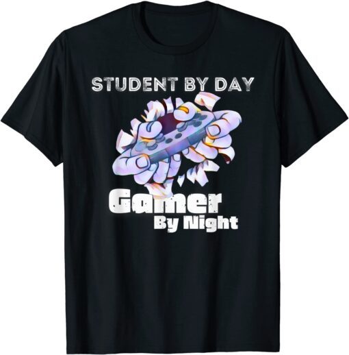 Gamer By Night Video Games Lover Gamer Student Gamming Tee Shirt