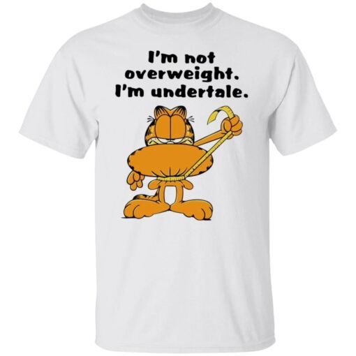 Garfield – I’m Not Overweight I’m Undertale Tee Shirt