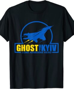 Ghost Of Kyiv Lone Airborne Hero I Stand With Ukraine Peace Ukraine T-Shirt