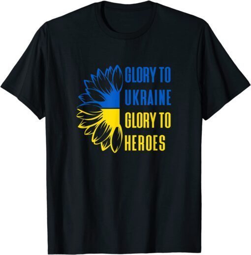 Glory To Ukraine Glory to Heroes Ukrainian Motto Support Love Ukraine Shirt