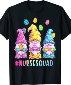 Gnome Easter Nurse Squad Easter Gnome Tee Shirt