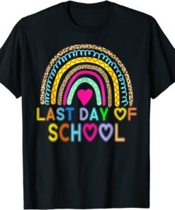 Happy Last Day of School Teacher Student Rainbow Leopard Tee Shirt