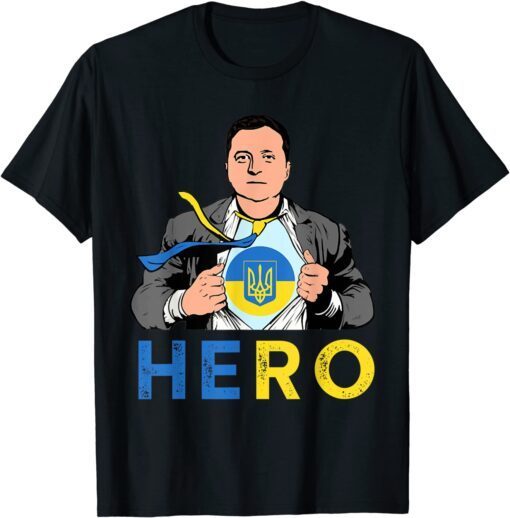 Hero Volodymyr Zelensky I Stand With Ukraine Ukrainian Flag Shirt