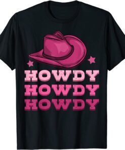 Howdy Vintage Cowboy Hat Western Cowgirls Tee Shirt