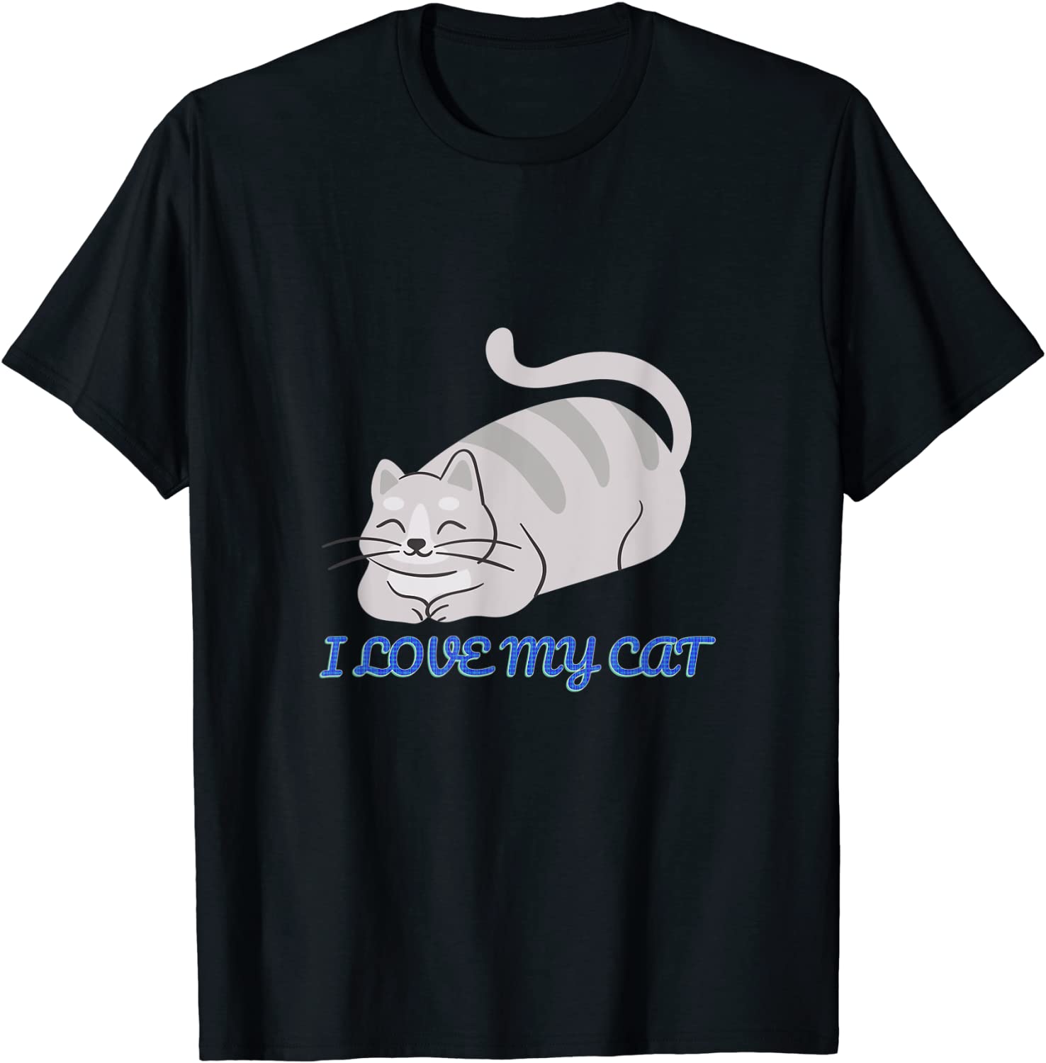 I Love My Cat, The Cute Cat Is Sitting And Smiling Tee Shirt I Love My Cat, The Cute Cat Is Sitting And Smiling Tee Shirt