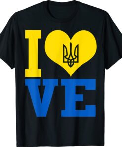 I Love Ukraine Ukrainian Flag Peace Ukraine Shirt