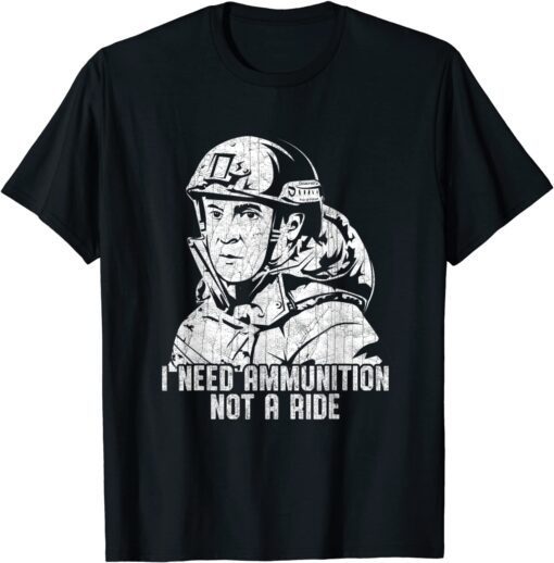 Stop Russian I Need Ammunition, Not A Ride Ukraine V.Zelensky Shirt