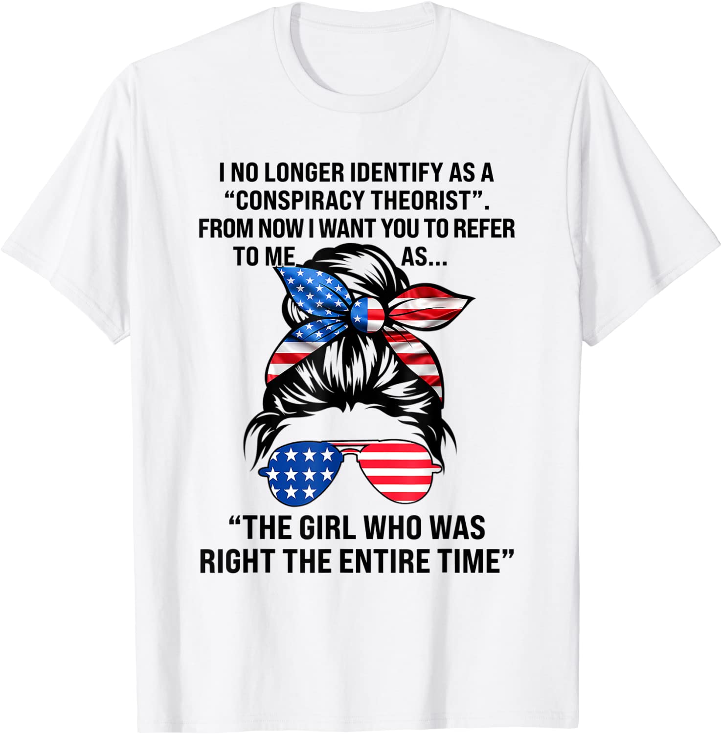 I No Longer Identify As A Conspiracy Theorist Form Now Tee Shirt