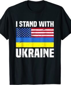 I Stand With Ukraine American Ukrainian Flag Love Ukraine Shirt