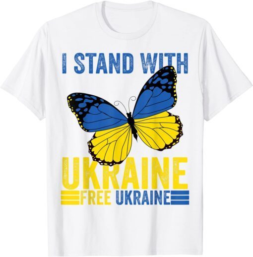 I Stand With Ukraine Support Free butterfly Ukrainian Flag Love Ukraine T-Shirt