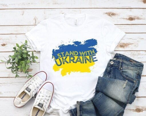 I Stand With Ukraine Support Ukraine and Ukrainian Peace Ukraine Shirt