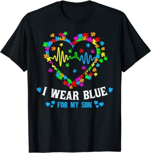 I Wear Blue For My Son Love Heart Autism Awareness Day T-Shirt