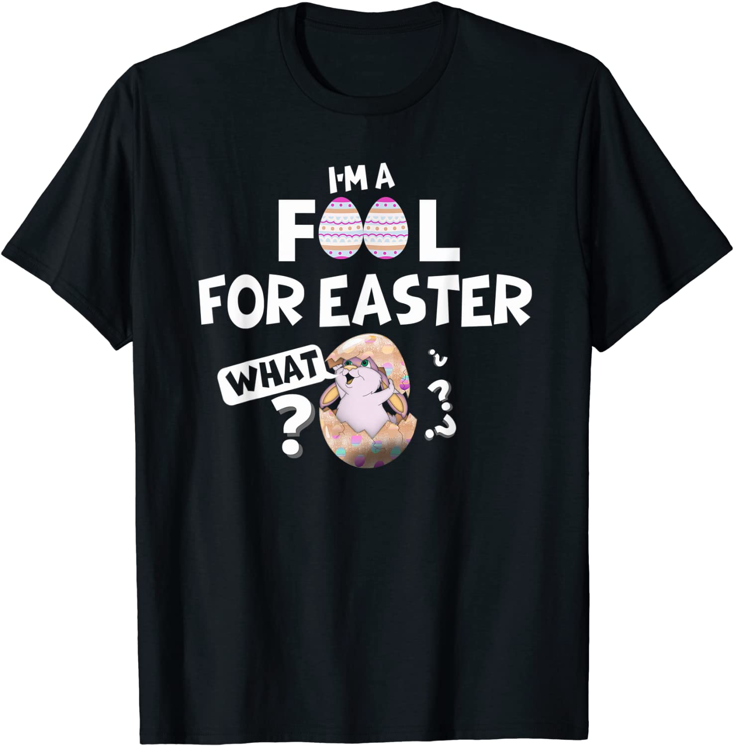 I m a Fool for Easter April Fools Easter Tee Shirt I m a Fool for Easter April Fools Easter Tee Shirt