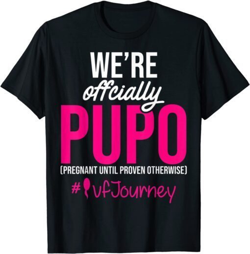 IVF Warrior Dad Mom PUPO Transfer Day Infertility Premium Tee Shirt