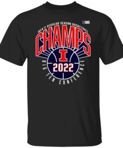 Illinois Fighting 2022 Big Ten Basketball Regular Season Champions New Tee Shirt