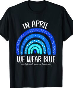 In April We Wear Blue Child Abuse Prevention Awareness T-Shirt