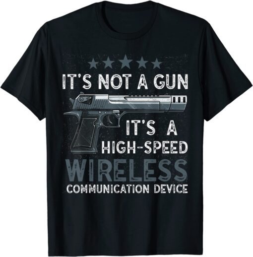 Its Not A Gun Meme Funny Its Not A Gun Communication Tee Shirt