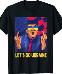 Let's Go Ukraine, I Stand With Ukraine Peace Ukraine T-Shirt