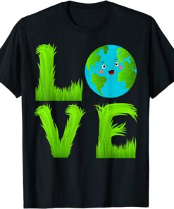 Love World Green Planet Grass Lover Earth Day 2022 Tee Shirt