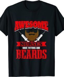 Male Nurse Tattoos And Beards Murse Hospital Tee Shirt