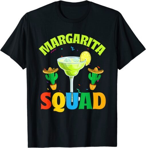 Margarita Squad Sombrero Cactus Mexican Cinco De Mayo Tee Shirt