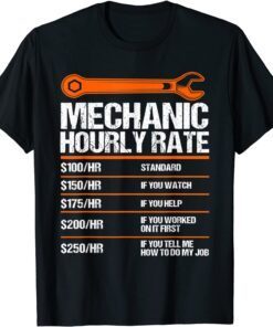 Mechanic Hourly Rate future mechanic Tee Shirt