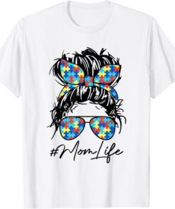 Messy Bun Hair Mom Life Glasses Autism Awareness Tee Shirt