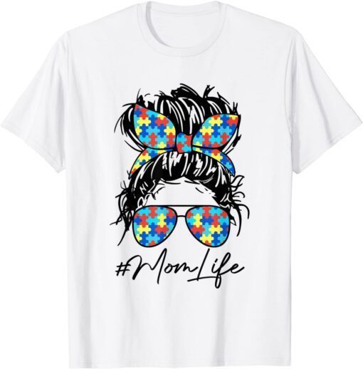 Messy Bun Hair Mom Life Glasses Autism Awareness Tee Shirt