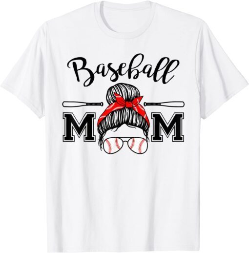 Messy Bun Softball Baseball Mom Mother's Day Tee Shirt