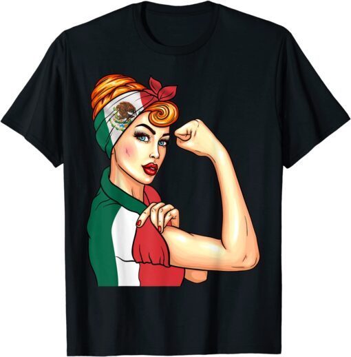 Mexican Girl Unbreakable Heritage Mexico Flag Tee Shirt