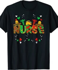 Mexican Nurse Taco Stethoscope Cinco De Mayo Nurse Life RN Tee Shirt