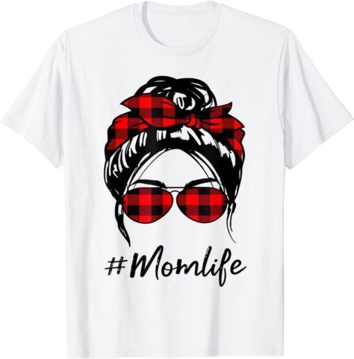 Mom Life Messy Bun Hair Leopard red plaid Happy Mother's Day Tee Shirt