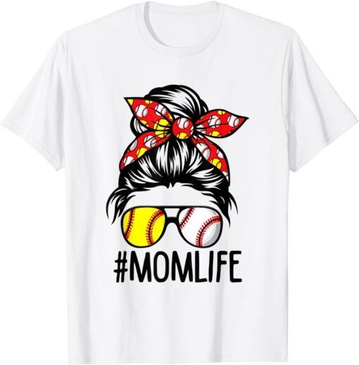 Mom Life Softball Baseball Mothers Day Messy Bun Shirt