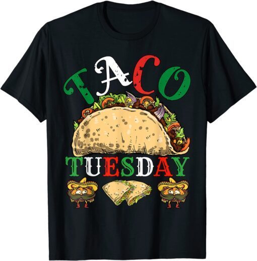 Nostalgia Taco Tuesday , Everyday is Taco Tuesday Tee Shirt