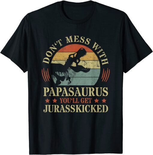 Papasaurus Jurasskicked Papa Saurus Father's Day Dinosaur T-Shirt