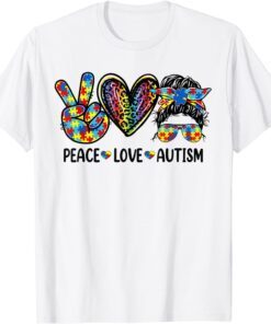 Peace Love Autism Mom Life Messy Bun Blue Autism Awareness Tee Shirt