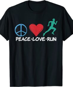 Peace Love Run Marathon Runner Tee Shirt